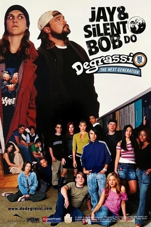 Jay & Silent Bob Do Degrassi: The Next Generation afişi