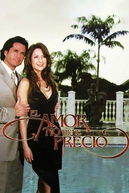 El Amor no Tiene Precio afişi