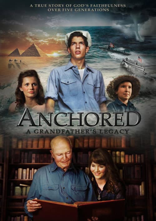 Anchored: A Grandfather's Legacy afişi