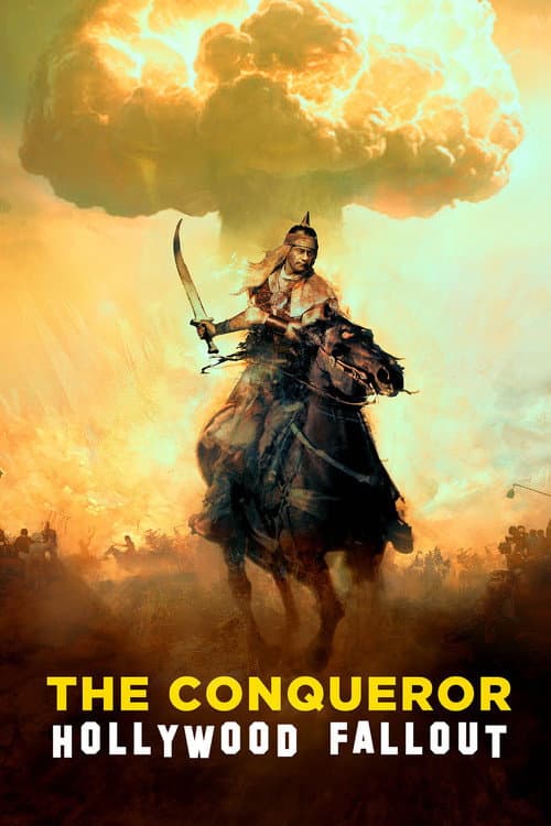The Conqueror: Hollywood Fallout afişi
