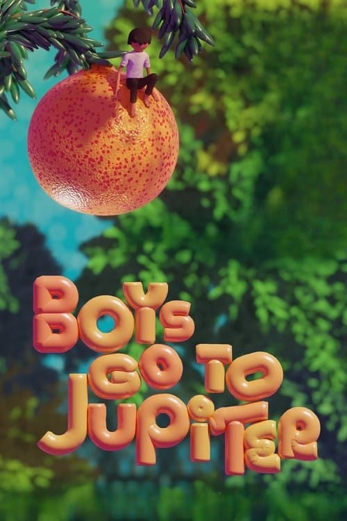 Boys Go to Jupiter afişi
