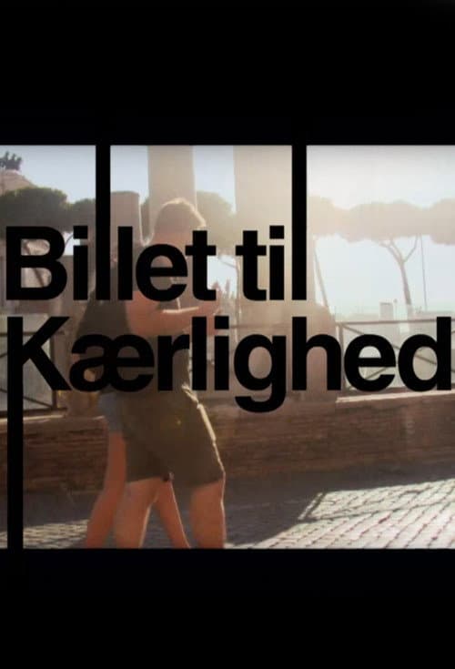Billet til Kærlighed afişi