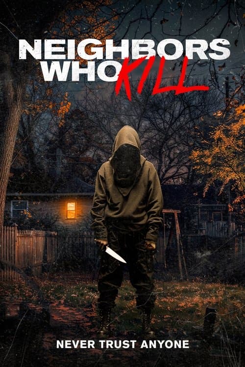 Neighbors Who Kill afişi