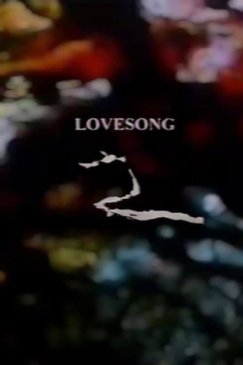 Lovesong 2 afişi