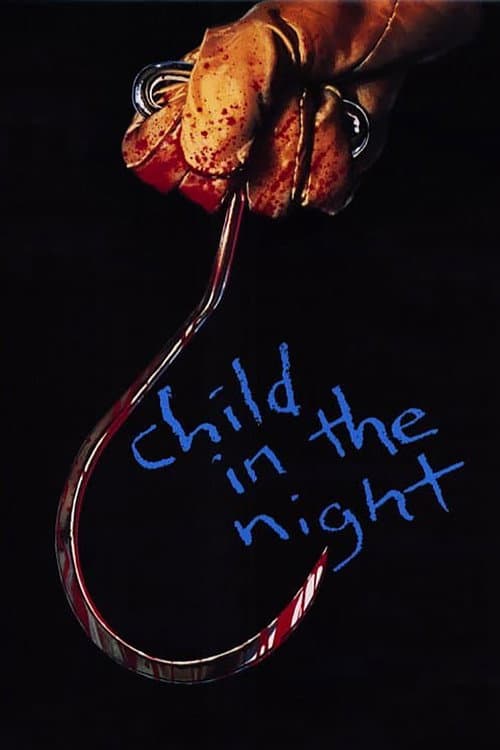 Child in the Night afişi