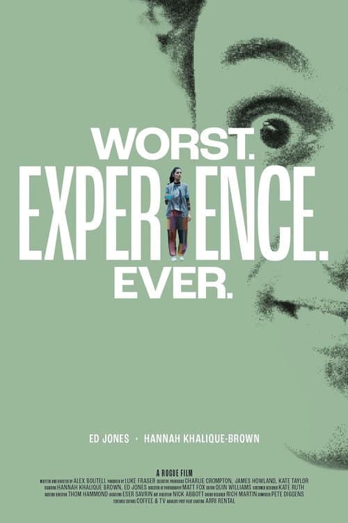 Worst. Experience. Ever. afişi
