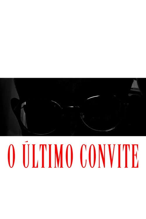 O Último Convite afişi