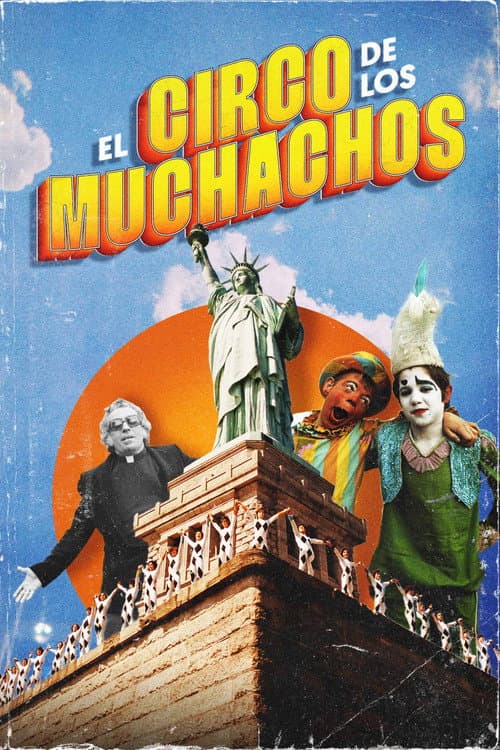 El Circo de los Muchachos afişi