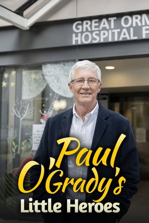Paul O'Grady's Little Heroes afişi