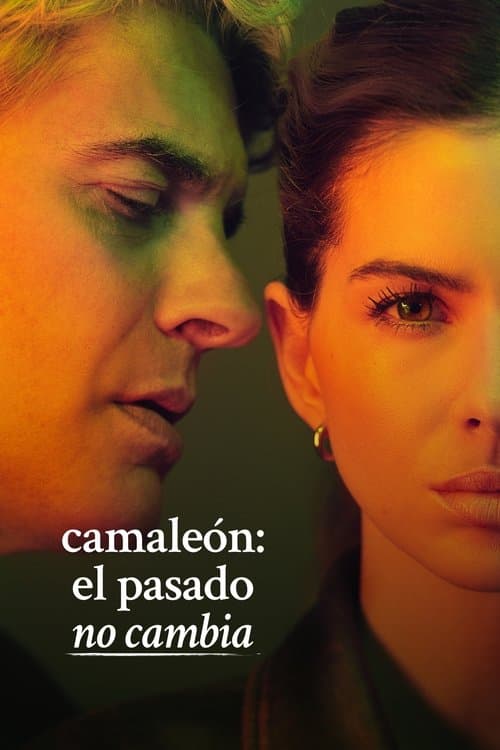 Camaleón: El pasado no cambia afişi