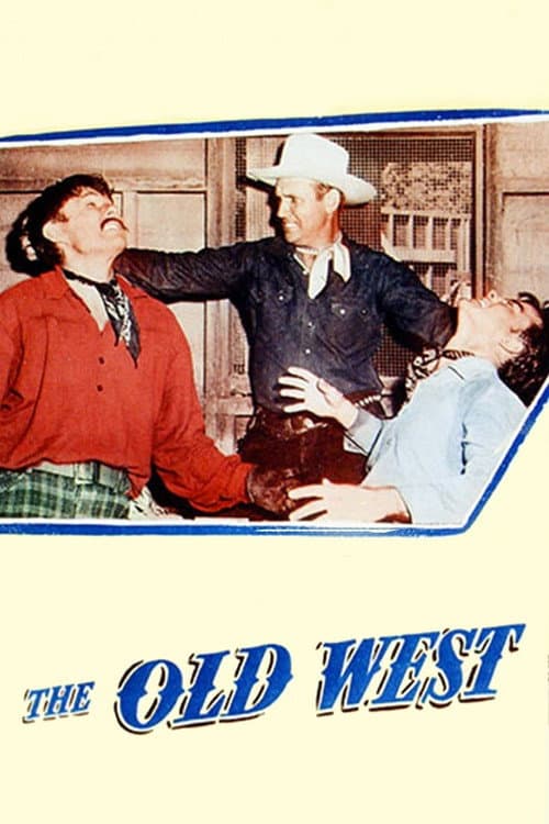 The Old West afişi
