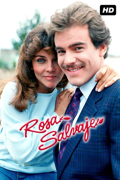 Rosa Salvaje (Remasterizada) afişi