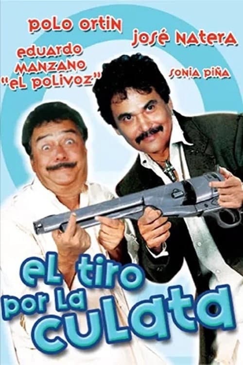 El tiro por la culata afişi