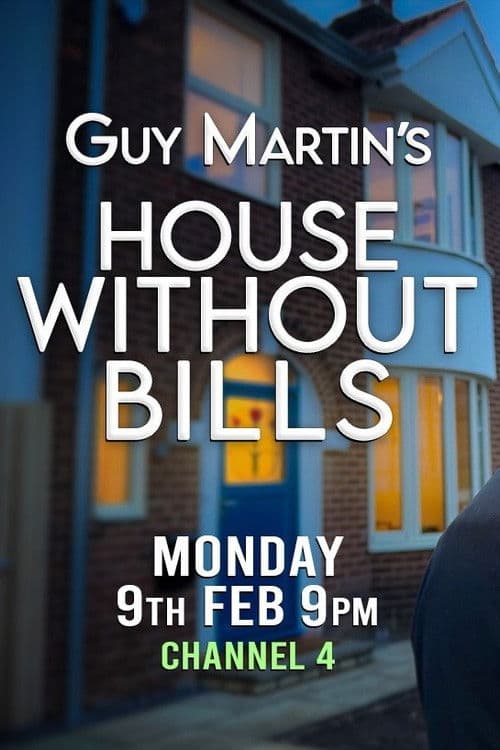 Guy Martin's House Without Bills afişi