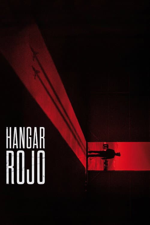 Hangar Rojo afişi