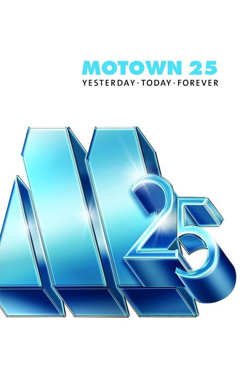 Motown 25: Yesterday, Today, Forever afişi