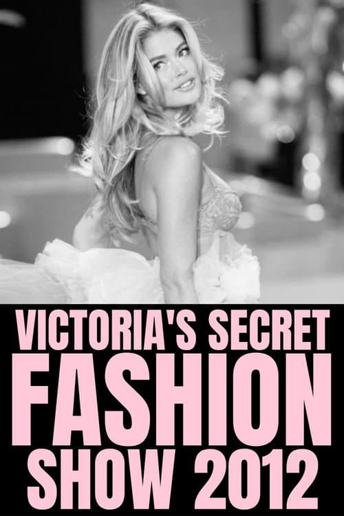 The Victoria's Secret Fashion Show 2012 afişi