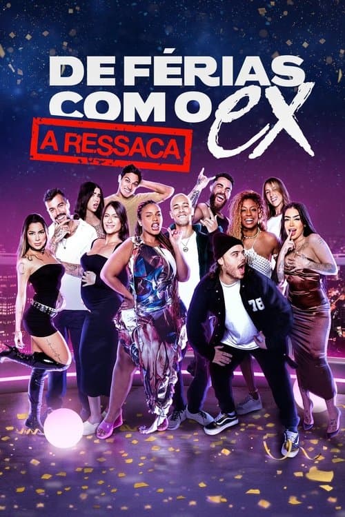 De Férias com o Ex: A Ressaca afişi