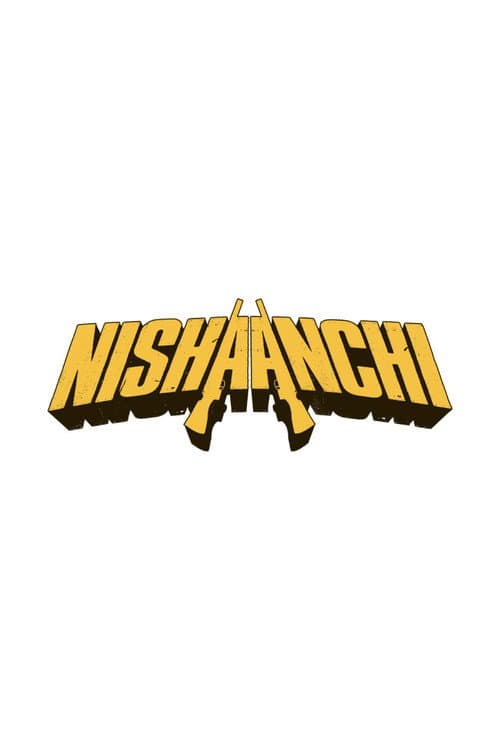 Nishaanchi afişi
