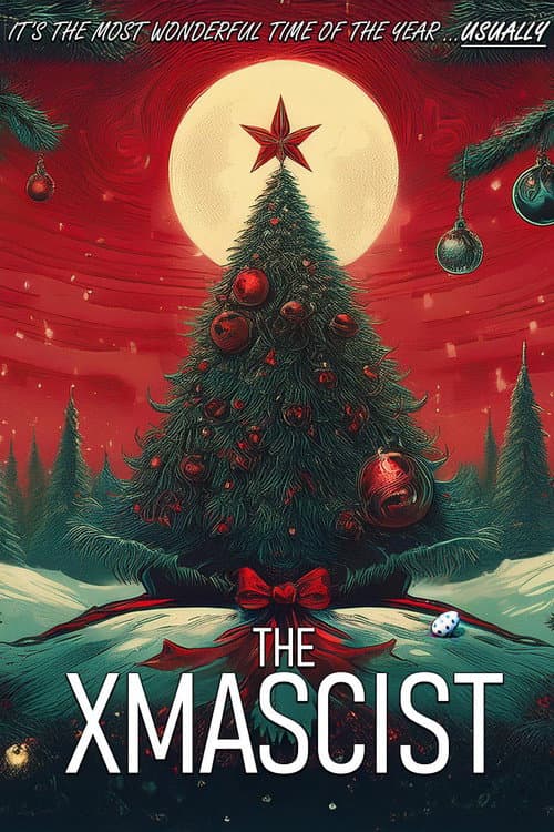 The Xmascist afişi