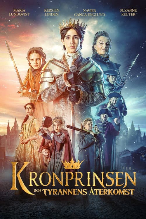 Kronprinsen och tyrannens återkomst afişi