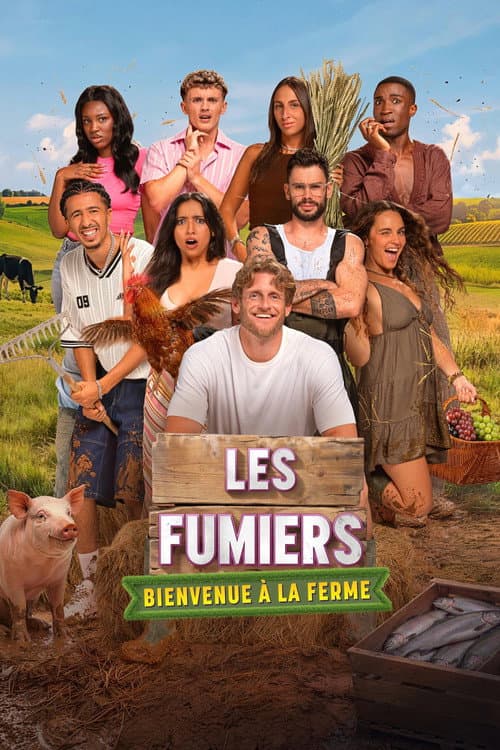 Les Fumiers Bienvenue à la ferme afişi