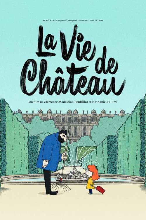 La Vie de château afişi