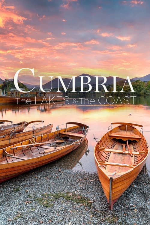 Cumbria: The Lakes & the Coast afişi