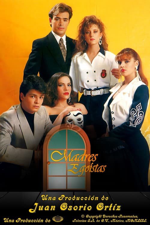 Madres egoístas afişi
