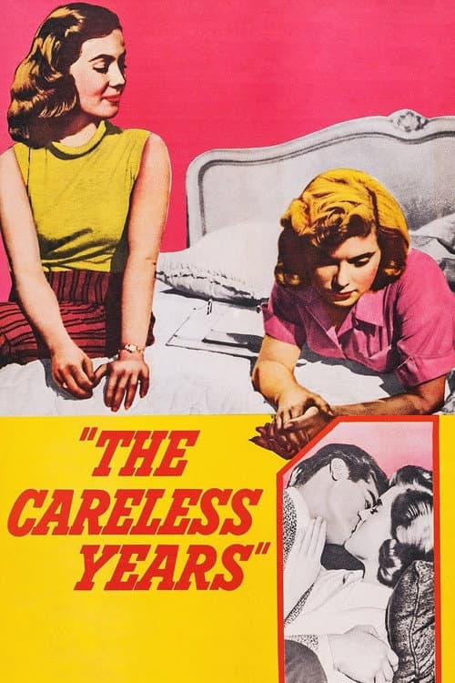 The Careless Years afişi