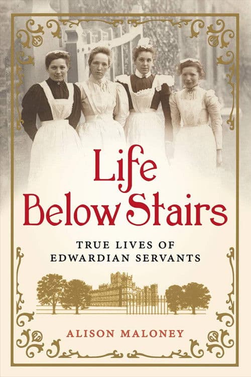 Servants: The True Story of Life Below Stairs afişi