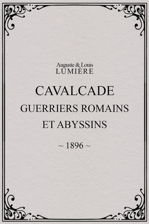 Cavalcade (guerriers romains et abyssins) afişi