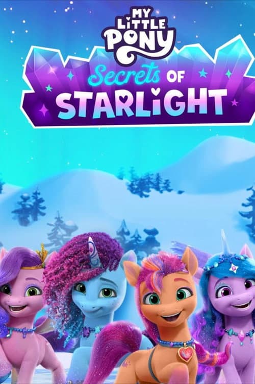 My Little Pony: Secrets of Starlight afişi