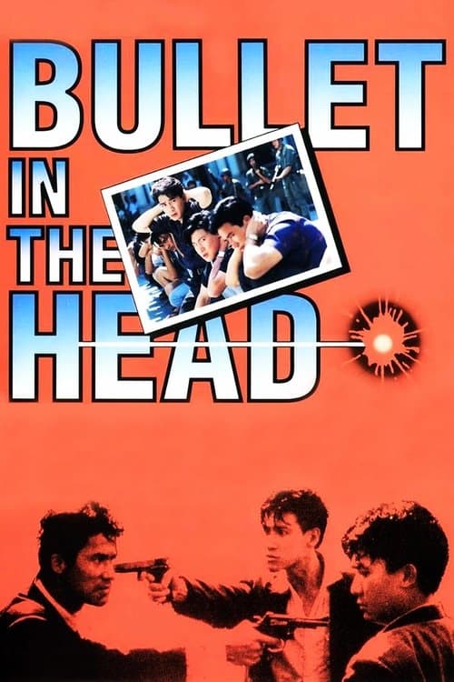 Bullet in the Head afişi