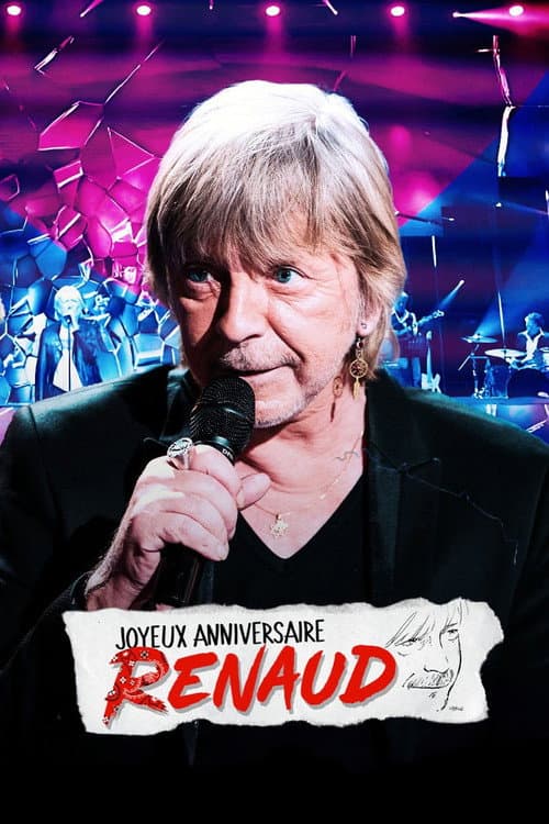 Joyeux anniversaire Renaud afişi