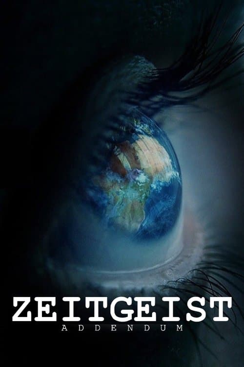 Zeitgeist: Addendum afişi