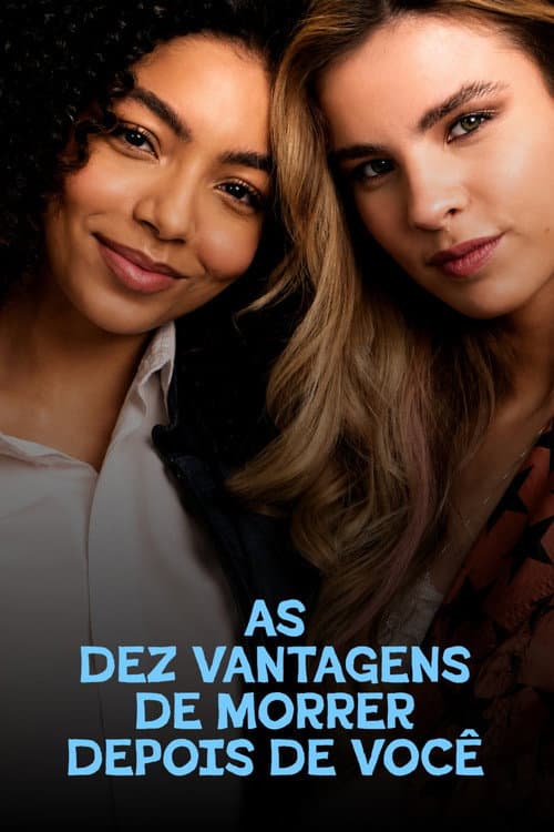 As Dez Vantagens de Morrer Depois de Você afişi