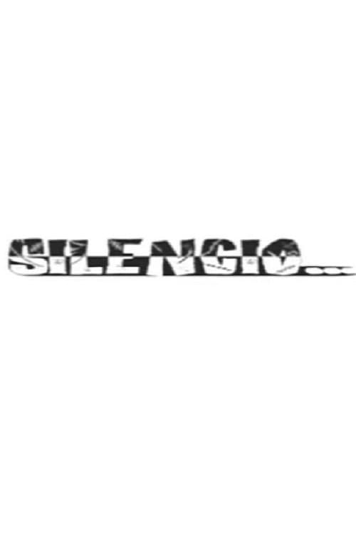Silencio... afişi