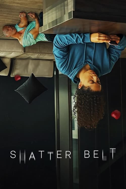 Shatter Belt afişi