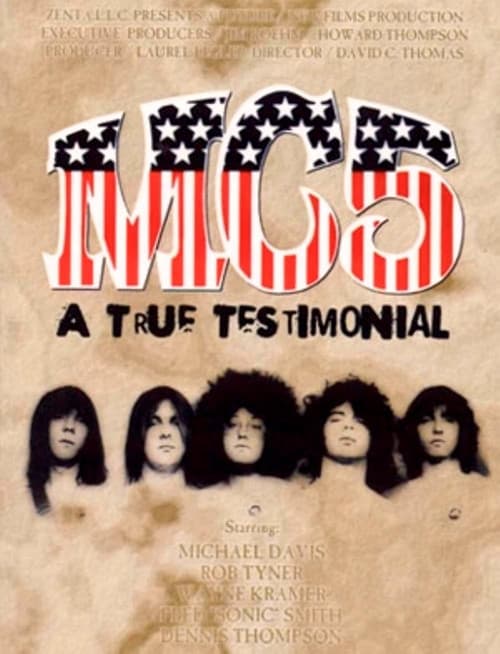 MC5: A True Testimonial afişi