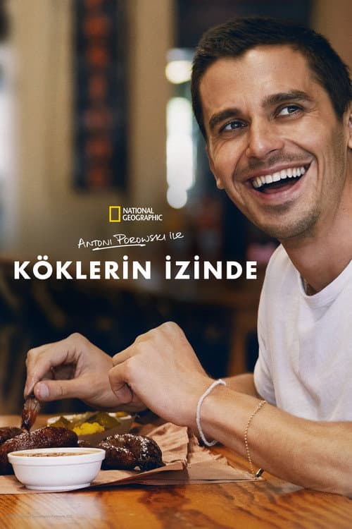 Antoni Porowski İle Köklerin İzinde afişi