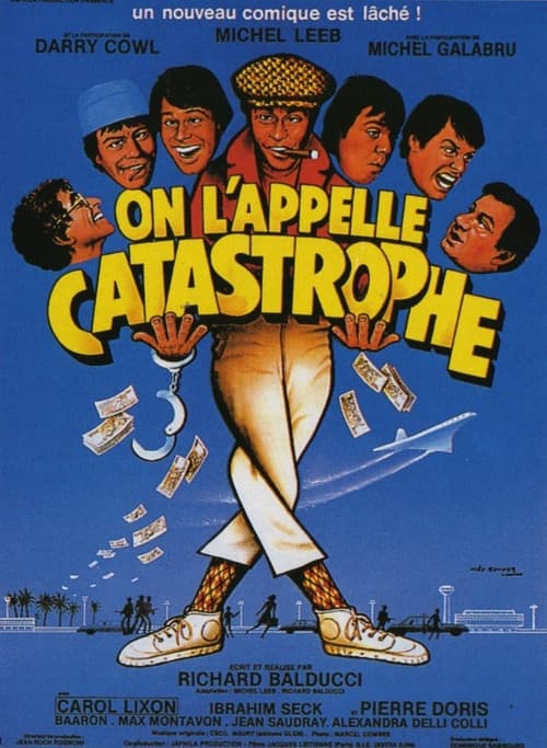 On l'appelle Catastrophe afişi