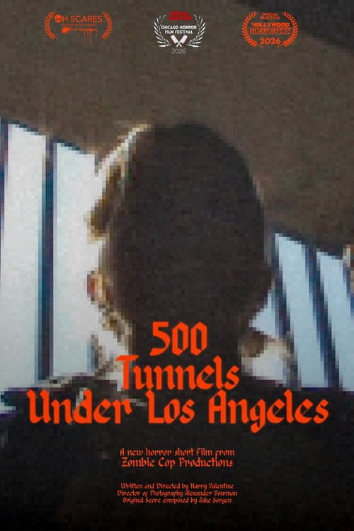 500 Tunnels Under Los Angeles afişi