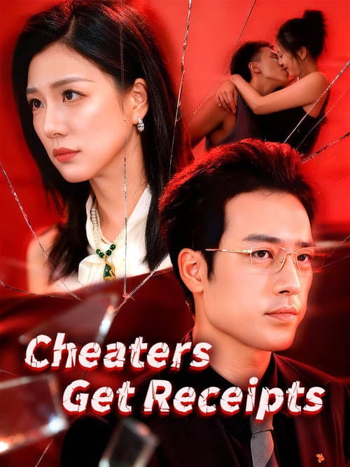 Cheaters Get Receipts afişi