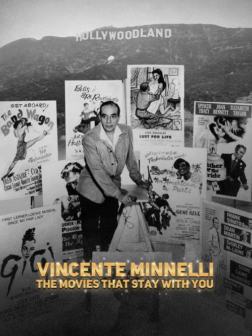 Vincente Minnelli, des films pour l’éternité afişi