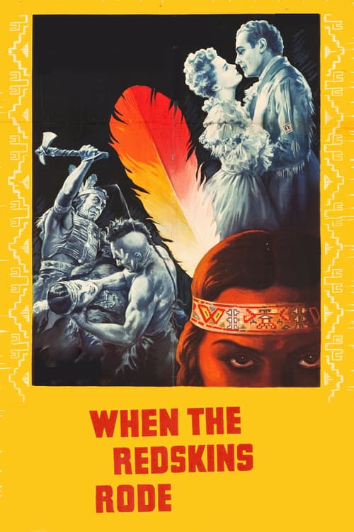 When the Redskins Rode afişi