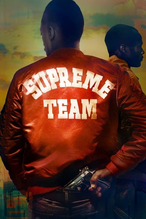 Supreme Team afişi