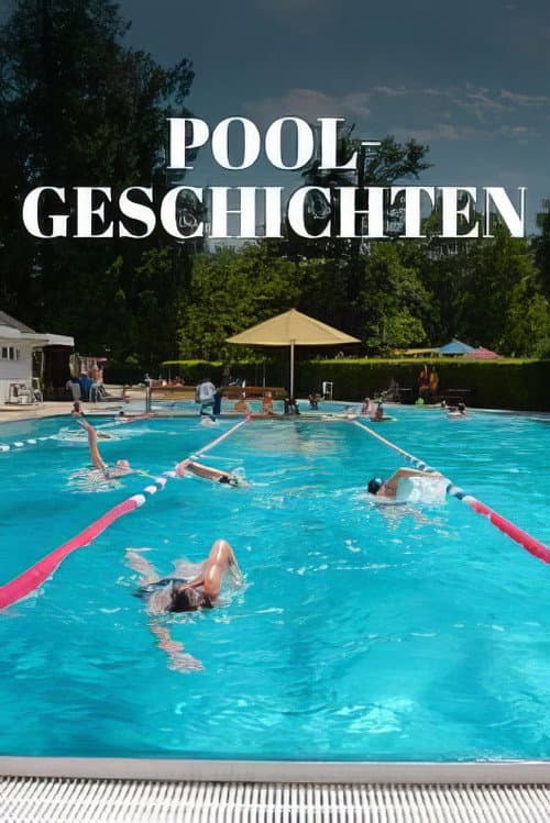 Poolgeschichten - Der Traum vom kühlen Nass afişi