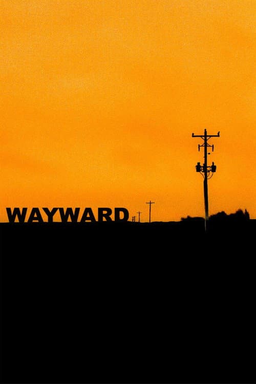 Wayward afişi