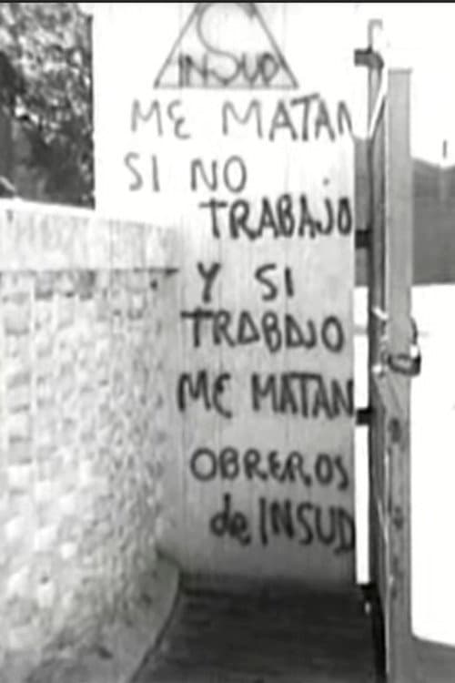 Me matan si no trabajo y si trabajo me matan afişi